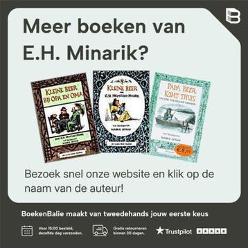 Papa beer komt thuis / Blokboekjes - E.H. Minarik, Boeken, Verzenden, Gelezen, E.H. Minarik