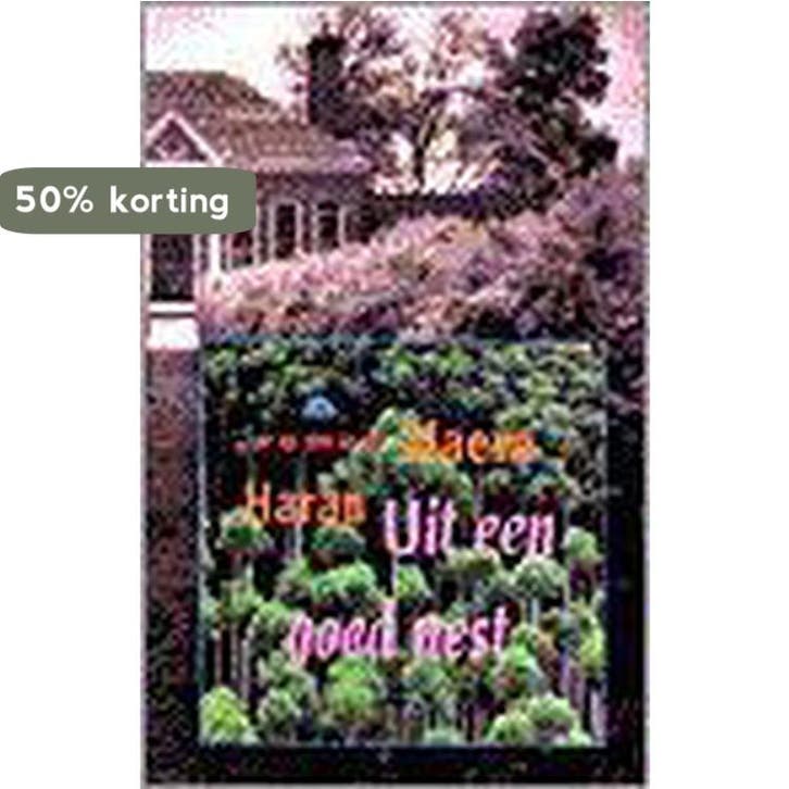 UIT EEN GOED NEST - HARAN 9789041008459, Boeken, Romans, Zo goed als nieuw, Verzenden
