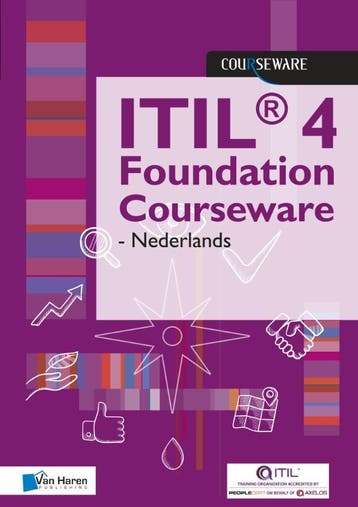 Courseware   ITILï¿½ 4 Foundation Coursewar 9789401804608, Verzenden, Zo goed als nieuw