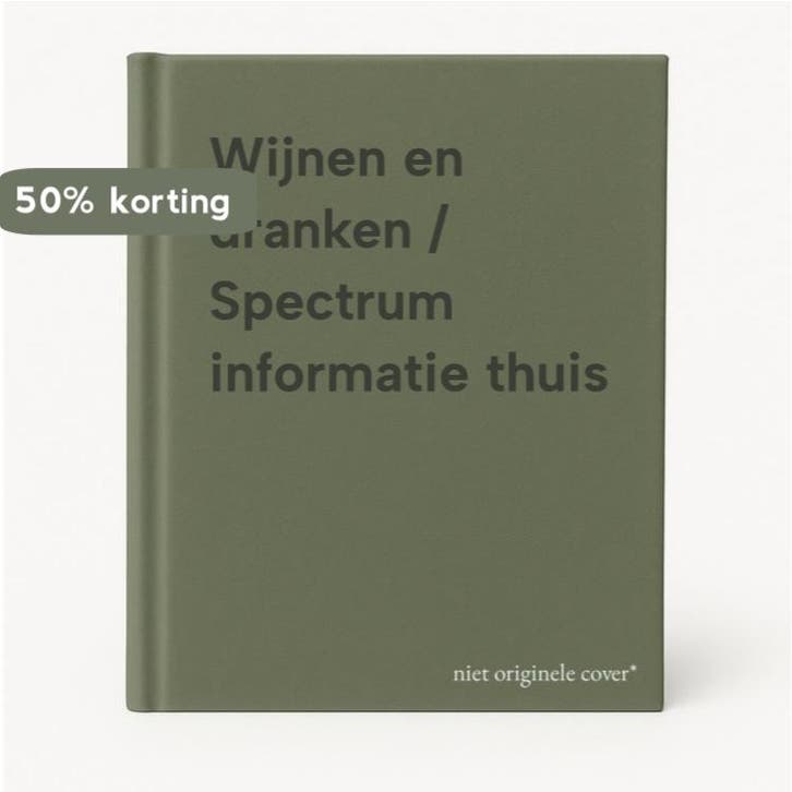 Wijnen en dranken / Spectrum informatie thuis 9789053440063, Boeken, Kookboeken, Zo goed als nieuw, Verzenden