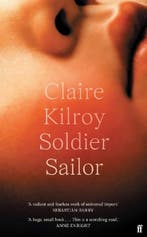 Soldier sailor | 9780571375561 | claire kilroy, Zo goed als nieuw, Claire kilroy
