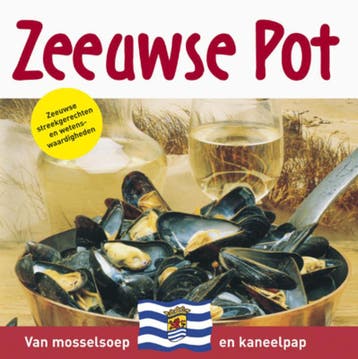 Zeeuwse pot 9789055138487, Boeken, Kookboeken, Verzenden, Gelezen