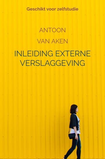 Inleiding externe verslaggeving 9789464056181, Verzenden, Zo goed als nieuw