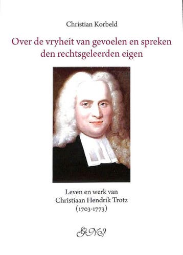 Over de vryheit van gevoelen en sprekenden rechtsgeleerden, Verzenden, Zo goed als nieuw, Christian Korbeld