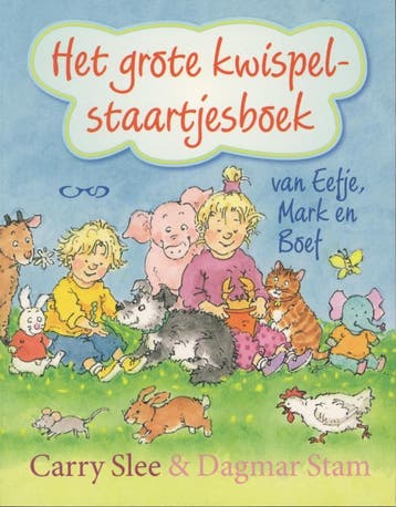 Het grote kwispelstaartjesboek (special Bruna) - Carry Slee, Verzenden, Gelezen, Carry Slee