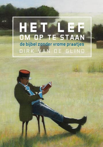 Het Lef Om Op Te Staan | Dirk Glind | Nieuw, Boeken, Ophalen of Verzenden, Nieuw, Dirk Glind