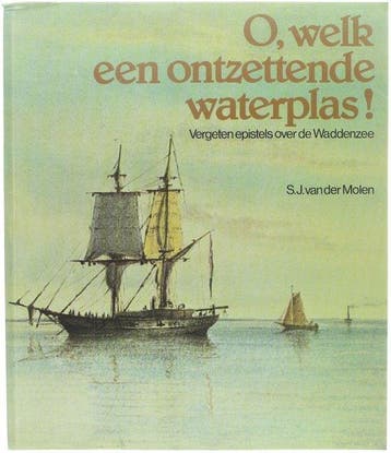 O, Welk een ontzettende waterplas - van der Molen, Verzenden, Gelezen