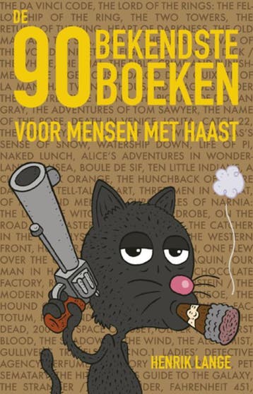 De 90 bekendste boeken voor mensen met haast - Henrik Lange, Verzenden, Gelezen, Henrik Lange
