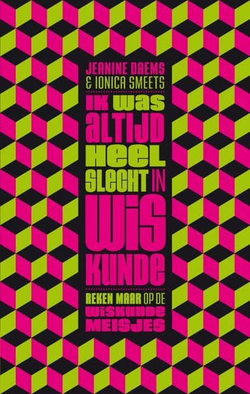 Ik was altijd heel slecht in wiskunde - Jeanine Daems, Verzenden, Gelezen, Jeanine Daems