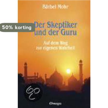 Der Skeptiker Und Der Guru - Bärbel Mohr 9783930243259, Verzenden, Zo goed als nieuw, Bärbel Mohr