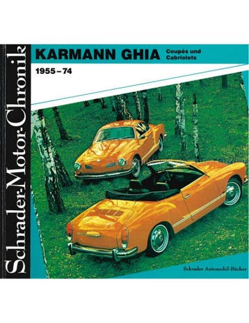 KARMANN GHIA COUPËS UND CABRIOLETS 1955-74, SCHRADER MOTOR, Boeken, Nieuw, Volkswagen, Author