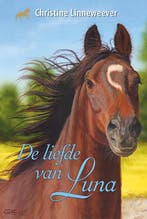 De liefde van Luna / Gouden paarden 9789020622362, Boeken, Verzenden, Zo goed als nieuw, Christine Linneweever