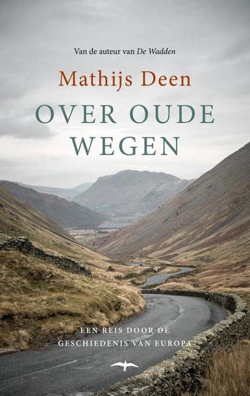 Over oude wegen 9789400405158 Mathijs Deen, Boeken, Verzenden, Gelezen, Mathijs Deen