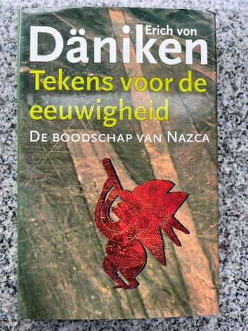 Tekens voor de eeuwigheid, Gelezen, Verzenden, Erich von Däniken, Natuurwetenschap