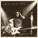 vinyl single 7 inch - Nick Lowe - Cruel To Be Kind, Verzenden, Zo goed als nieuw