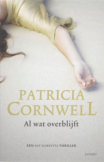 Al wat overblijft / Kay Scarpetta - Patricia Cornwell, Verzenden, Gelezen, Patricia Cornwell