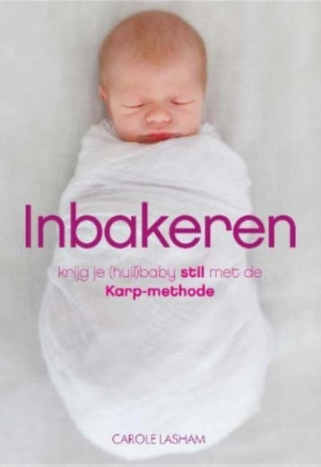 Inbakeren 9789021564302 Carole Lasham, Verzenden, Zo goed als nieuw, Carole Lasham
