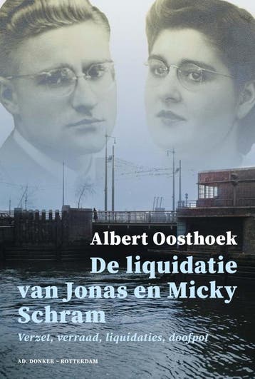 De liquidatie van Jonas en Micky Schram - Albert Oosthoek, Verzenden, Zo goed als nieuw, Albert Oosthoek