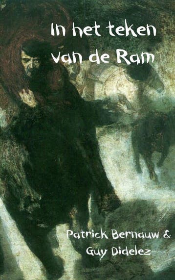 In Het Teken Van De Ram | Patrick Bernauw; Guy Didelez, Ophalen of Verzenden, Nieuw, Patrick Bernauw; Guy Didelez