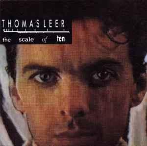 cd - Thomas Leer - The Scale Of Ten, Verzenden, Zo goed als nieuw