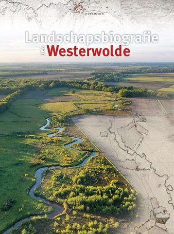 9789023258933 Landschapsbiografie van Westerwolde, Verzenden, Zo goed als nieuw, Jochem Abbes