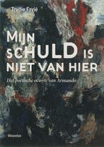 Mijn schuld is niet van hier 9789086590179 T. Favie, Verzenden, Gelezen, T. Favie
