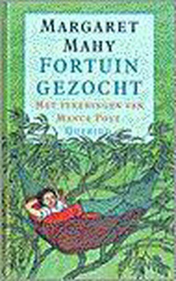 Fortuin gezocht 9789021474038 Margaret Mahy, Boeken, Verzenden, Zo goed als nieuw, Margaret Mahy