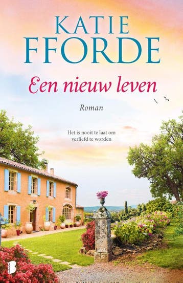 Een nieuw leven - Katie Fforde 9789022588567, Verzenden, Zo goed als nieuw, Katie Fforde