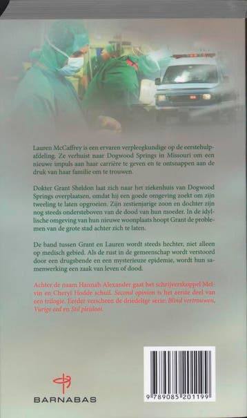 SECOND OPINION  Grant Sheldon1 9789085201199, Boeken, Verzenden, Gelezen, Hannah Alexander