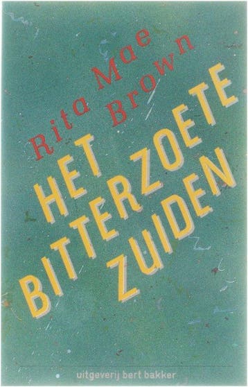 Bitterzoete zuiden - Brown, Boeken, Verzenden, Gelezen