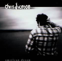 cd - Chris Dicroce - American Dream, Verzenden, Zo goed als nieuw