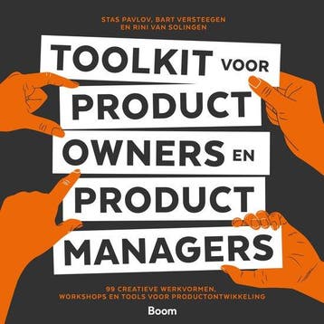 9789024449989 Toolkit voor product owners en product mana..., Verzenden, Nieuw, Stas Pavlov