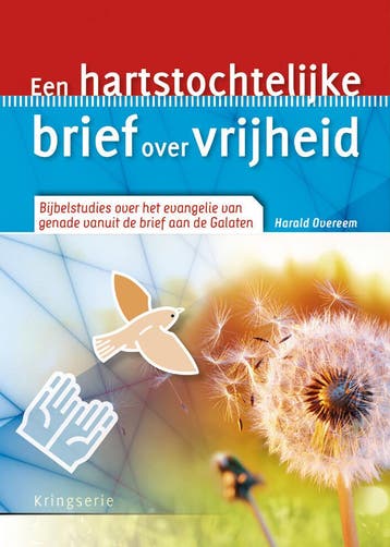 Een hartstochtelijke brief over vrijheid / Kringserie, Verzenden, Gelezen, Harald Overeem