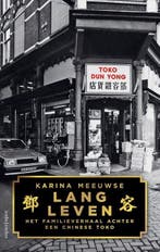 Lang leven | 9789026340468 | Karina Meeuwse, Zo goed als nieuw, Karina Meeuwse