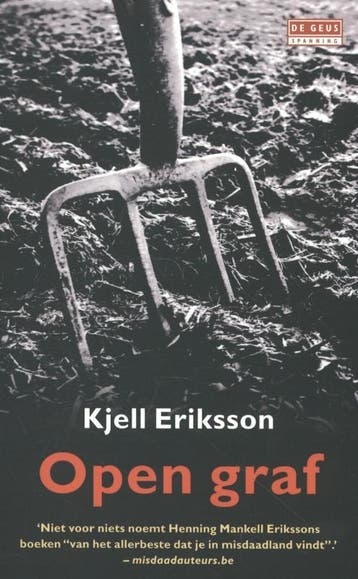 Open graf - Kjell Eriksson 9789044520330, Boeken, Verzenden, Zo goed als nieuw, Kjell Eriksson