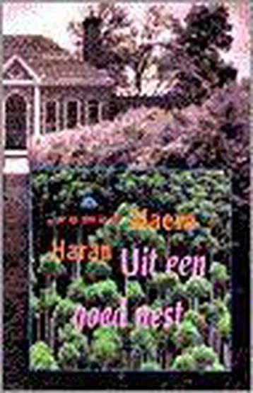 UIT EEN GOED NEST 9789041008459 HARAN, Verzenden, Zo goed als nieuw, HARAN