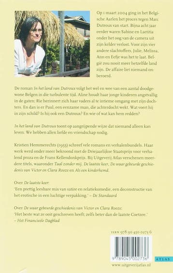 In het land van Dutroux 9789045002736 Kristien Hemmerechts, Boeken, Verzenden, Gelezen, Kristien Hemmerechts