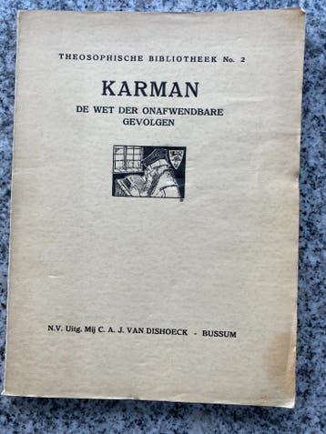 Karman – De wet der onafwendbare gevolgen, Verzenden, Gelezen, Wijsbegeerte of Ethiek