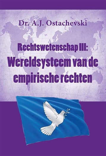 Wereldsysteem Van De Empirische Rechten | A.J. Ostachevski, Ophalen of Verzenden, Nieuw, A.J. Ostachevski