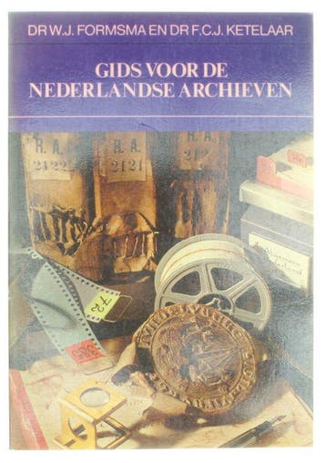 Gids voor de nederlandse archieven - Formsma, Verzenden, Gelezen