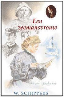 Een zeemansvrouw / Schippersserie / 3 - Willem Schippers, Verzenden, Gelezen, Willem Schippers