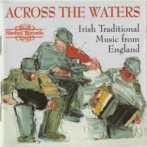 cd - Various - Across The Waters - Irish Traditional Musi..., Verzenden, Zo goed als nieuw