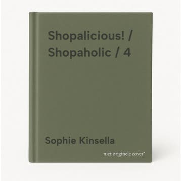 Shopalicious! / Shopaholic / 4 9789044359015 Sophie Kinsella, Verzenden, Zo goed als nieuw, Sophie Kinsella