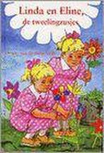 LINDA EN ELINE DE TWEELINGZUSJES 9789033114649, Verzenden, Gelezen, Hanny van de Steeg-Stolk