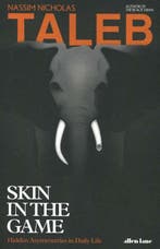 Skin in the game 9780241300657 Nassim Nicholas Taleb, Verzenden, Zo goed als nieuw, Nassim Nicholas Taleb