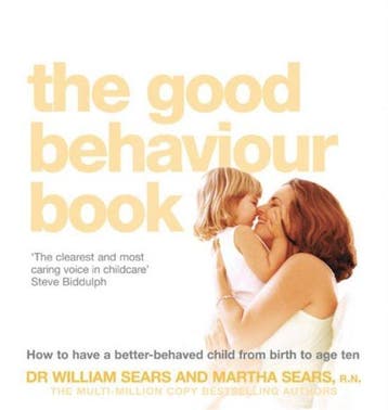 The Good Behaviour Book - William Sears 9780007198245, Verzenden, Gelezen, William Sears