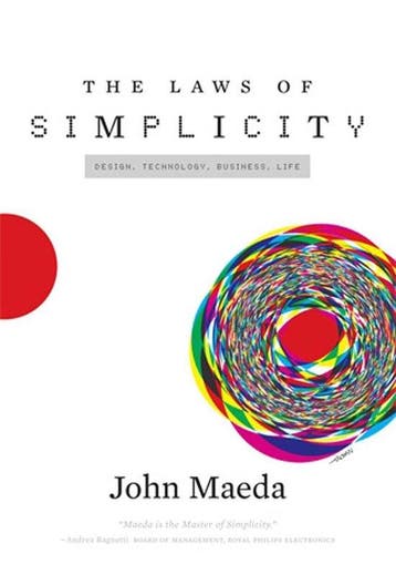 The Laws of Simplicity - John Maeda 9780262134729, Verzenden, Zo goed als nieuw, John Maeda