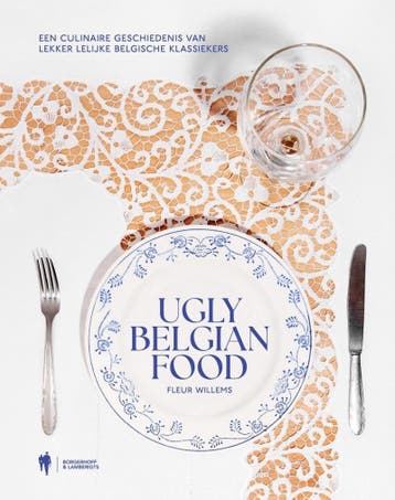 Ugly Belgian Food - Fleur Willems 9789493410350, Verzenden, Zo goed als nieuw, Fleur Willems