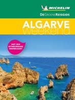 De Groene Reisgids - Algarve weekend -  9789401448765, Michelin, Europa, Nieuw, Ophalen of Verzenden