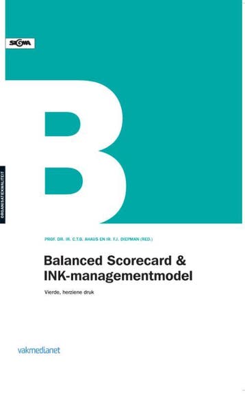 Balanced Scorecard & INK- managementmodel 9789013079081, Boeken, Verzenden, Zo goed als nieuw